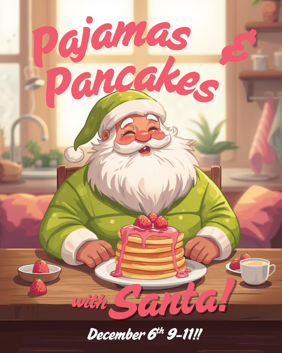 Pajamas & Pancakes with Santa