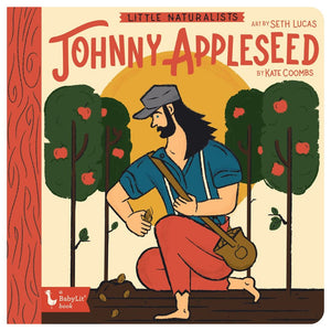 Little Naturalists: Johnny Appleseed