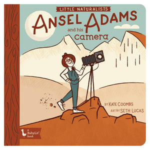 Little Naturalists: Ansel Adams and His Camera